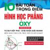 10 Trọng Điểm Tư Duy Đột Phá Chìa Khóa Giải Nhanh Hình Học Phẳng OXY - Sách Toán Tự Luận