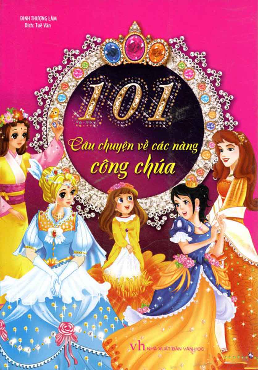 101 Câu Chuyện Các Nàng Công Chúa