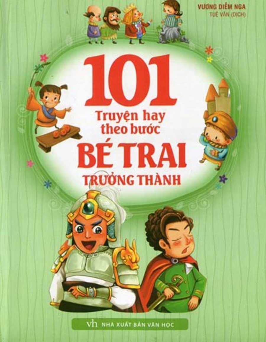 101 Truyện Hay Theo Bước Bé Trai Trưởng Thành