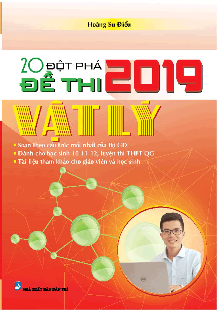 Đột Phá 20 Đề Thi 2019 Vật Lí