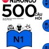 Shin Nihongo - 500 Câu Hỏi Luyện Thi Năng Lực Nhật Ngữ Trình Độ N1