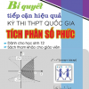 Bí Quyết Tiếp Cận Hiệu Quả Kỳ Thi THPT Quốc Gia Tích Phân - Số Phức Tự Luận