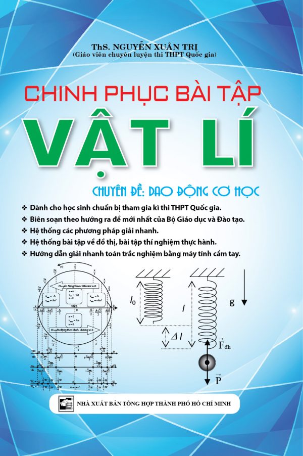 Chinh phục Bài tập Vật Lí Chuyên Đề Dao Động Cơ Học