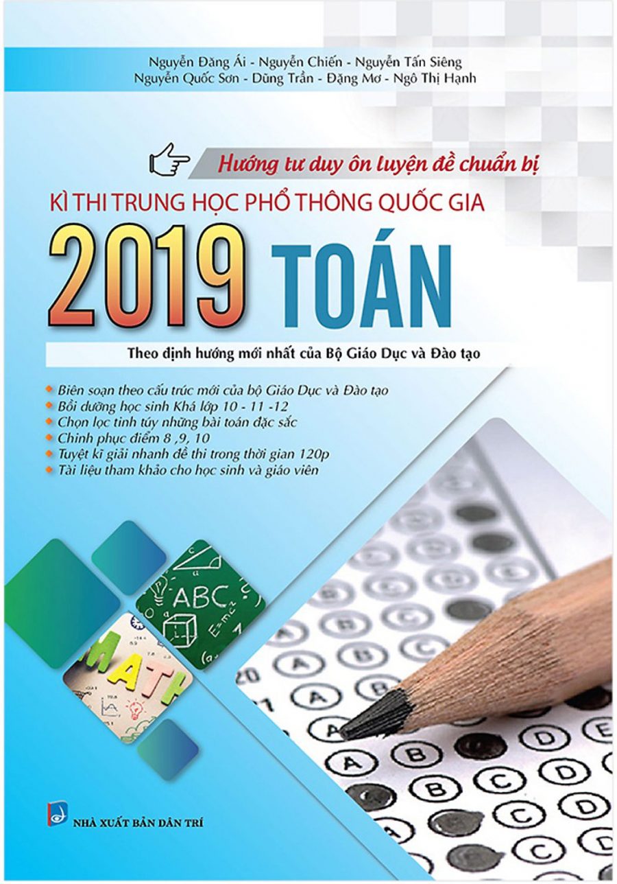 Hướng Tư Duy Ôn Luyện Đề Chuẩn Bị Kì Thi THPTQG 2019 Toán