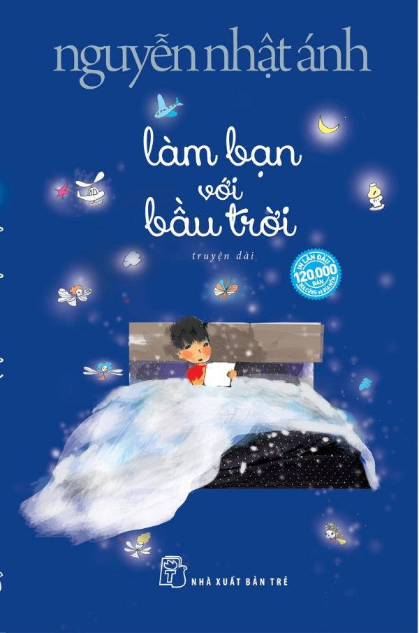 Làm Bạn Với Bầu Trời (Bìa Mềm)