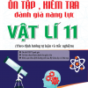 Ôn Tập, Kiểm Tra Đánh Giá Năng Lực Vật Lí 11 (Theo Hình Thức Tự Luận Và Trắc Nghiệm)