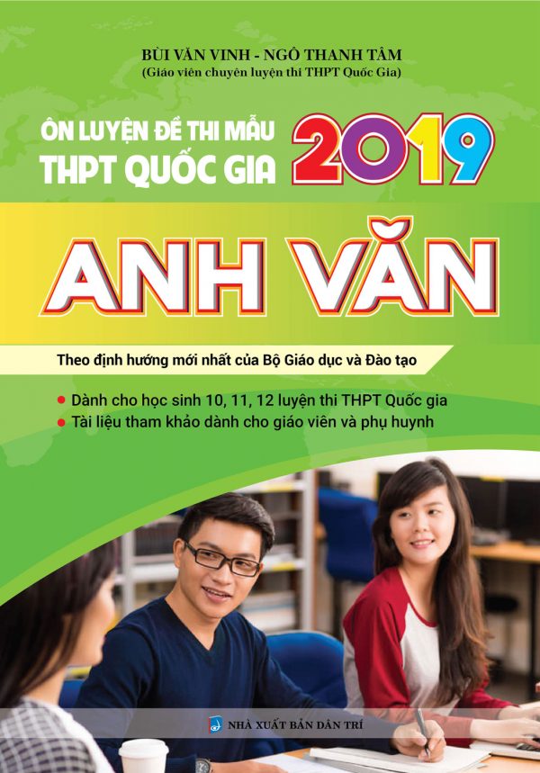 Ôn Luyện Đề Thi Mẫu THPT Quốc Gia 2019 Anh Văn