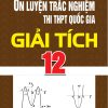 Ôn Luyện Trắc Nghiệm Thi THPT Quốc Gia Giải Tích 12