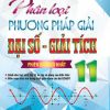 Phân Loại và Phương Pháp Giải Đại Số- Giải Tích 11