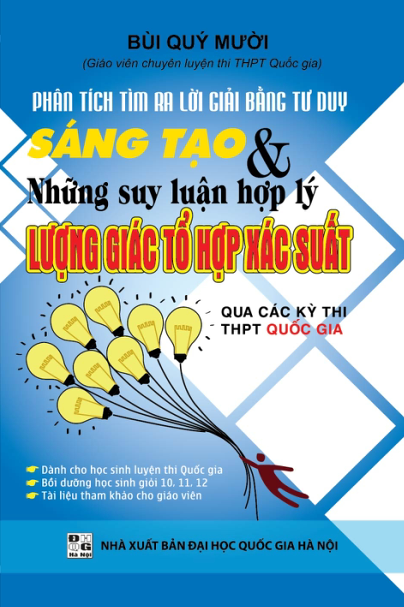 Phân Tích Tìm Ra Lời Giải Bằng Tư Duy Và Suy Luận Lượng Giác Tổ Hợp Xác Suất