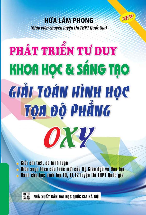 Phát Triển Tư Duy Khoa Học Và Sáng Tạo Giải Toán Hình Học Tọa Độ Phẳng OXY