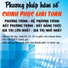 Phương Pháp Hàm Số Chinh Phục Giải Toán Phương Trình - HPT - BPT - BĐT - LNNN