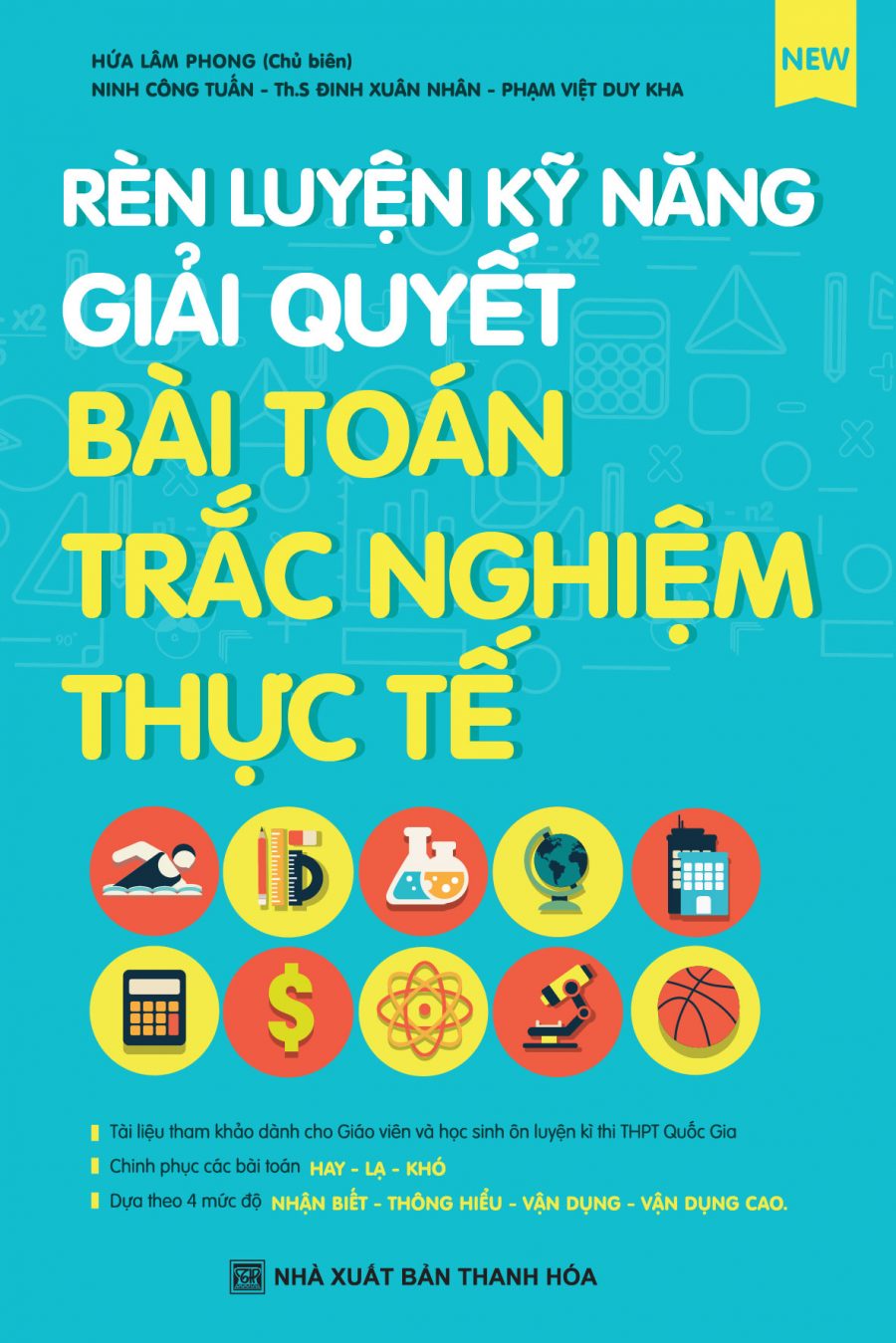 Rèn Luyện Kỹ Năng Giải Quyết Bài Toán Trắc Nghiệm Thực Tế