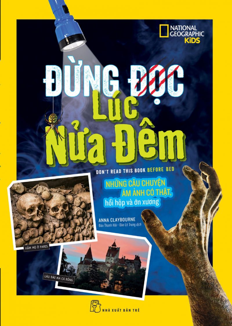 National Geographic Kids - Đừng Đọc Lúc Nửa Đêm