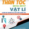 Thần Tốc Luyện Đề Chuẩn Bị Kì Thi THPT Quốc Gia Vật Lý 2016-2017