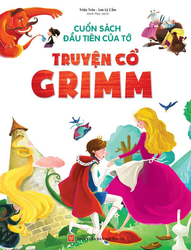 Cuốn Sách Đầu Tiên Của Tớ - Truyện Cổ Grimm