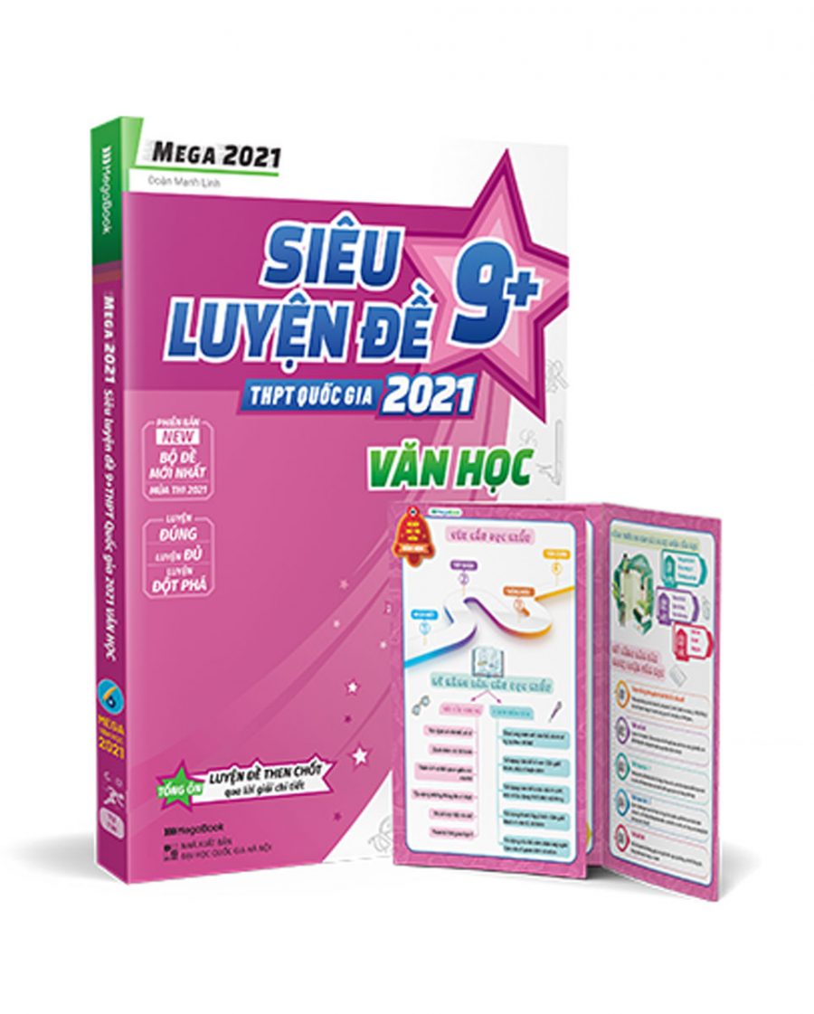 Mega 2021 - Siêu Luyện Đề 9+ THPT Quốc Gia 2021 - Văn Học