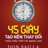 45 Giây Tạo Nên Thay Đổi