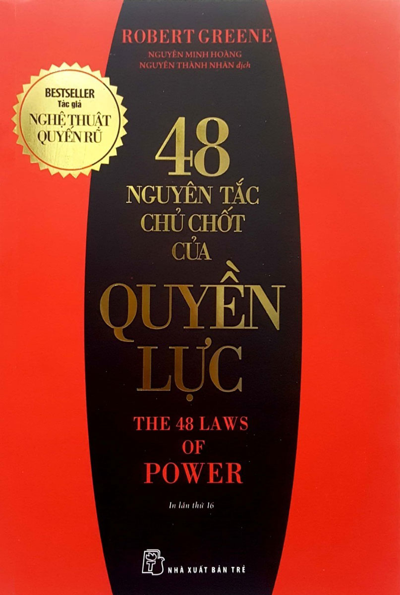 48 Nguyên Tắc Chủ Chốt Của Quyền Lực