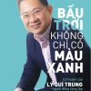 Bầu Trời Không Chỉ Có Màu xanh