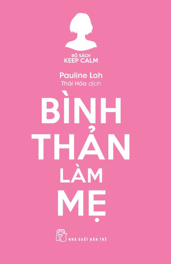 Bình Thản Làm Mẹ