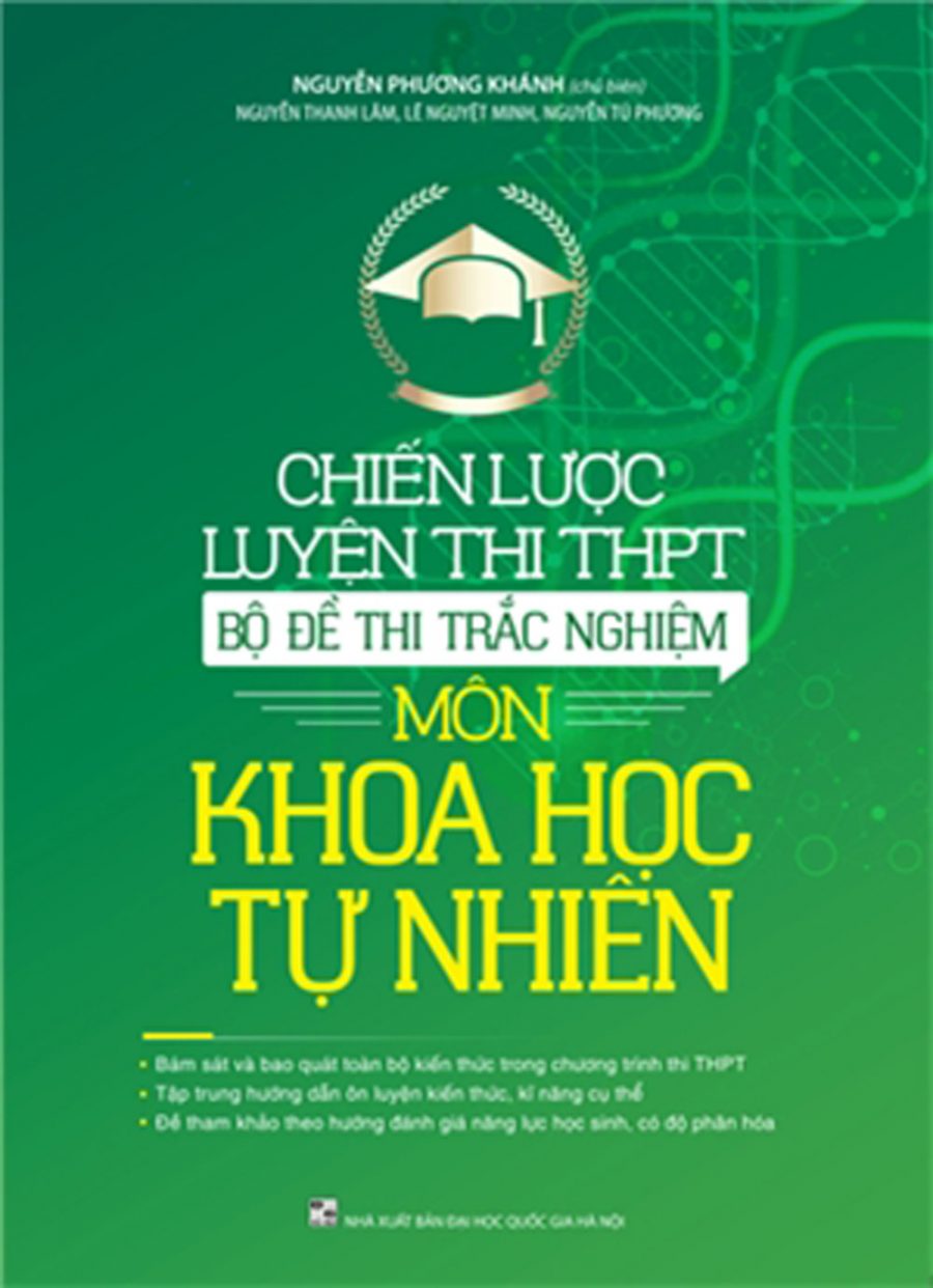 Chiến Lược Luyện Thi THPT - Bộ Đề Thi Môn Khoa Học Tự Nhiên