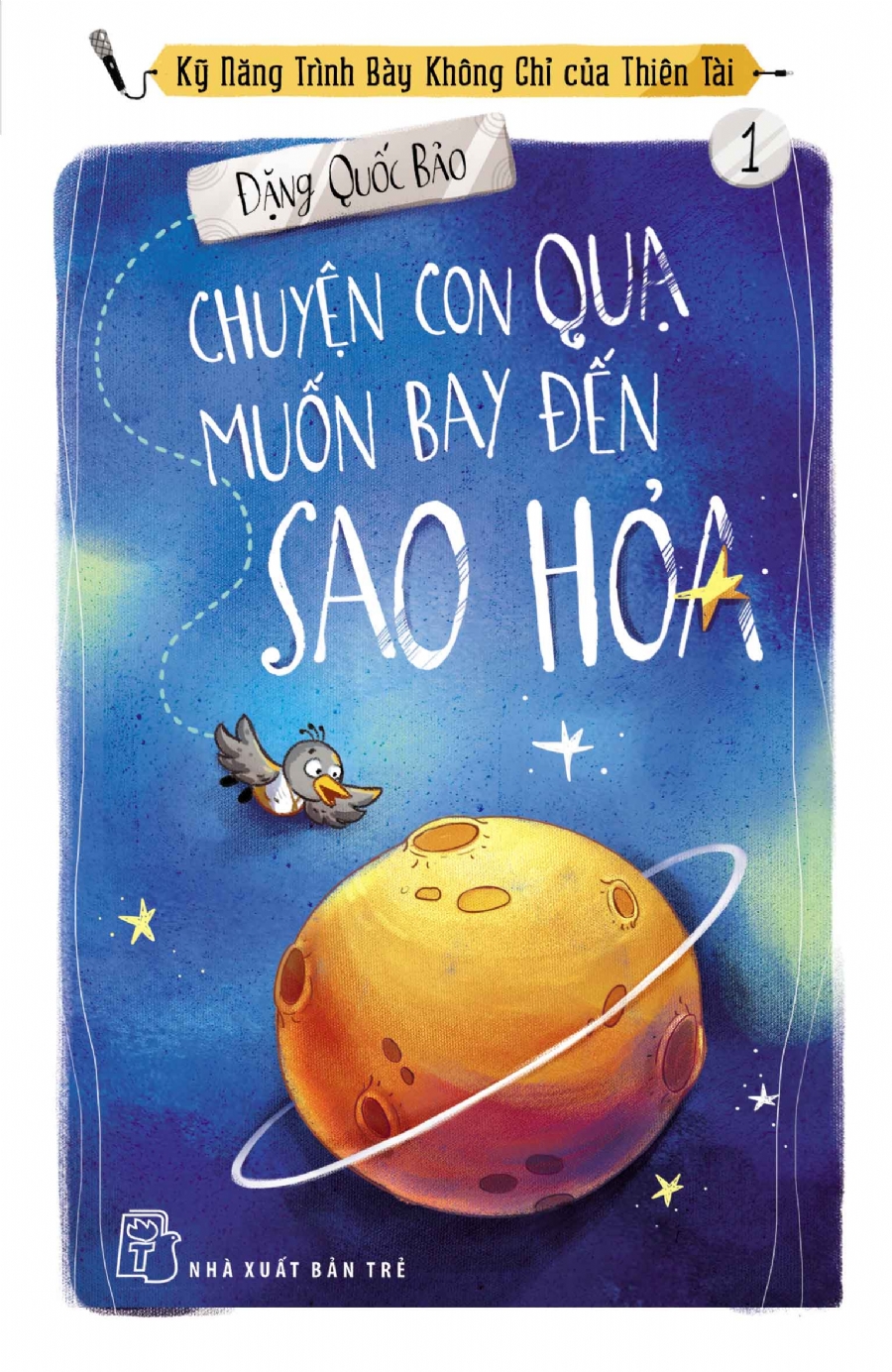 Chuyện Con Quạ Muốn Bay Đến Sao Hỏa