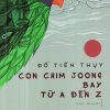 Con Chim Joong Bay Từ A Đến Z