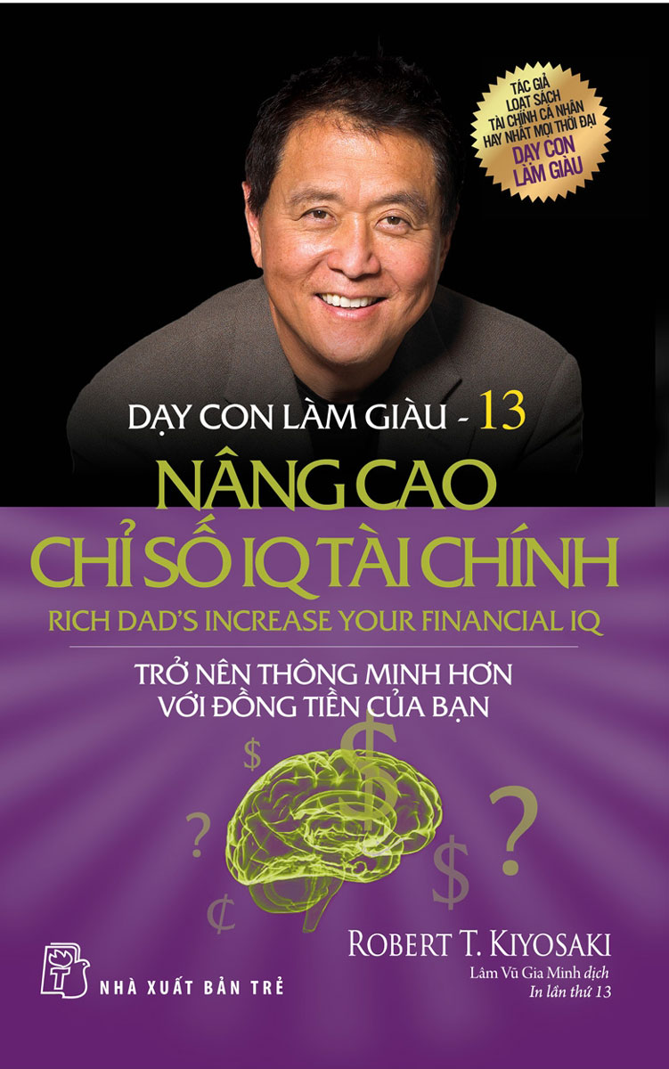 Dạy Con Làm Giàu (Tập 13) - Nâng Cao Chỉ Số IQ Tài Chính