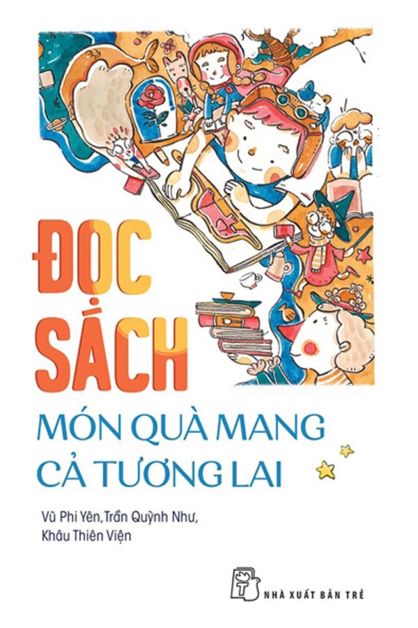 Đọc Sách - Món Qùa Mang Cả Tương Lai