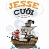 Jesse Cười Và Cuộc Phiêu Lưu Hài Hước