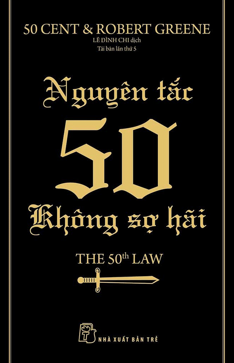 Nguyên Tắc 50 - Không Sợ Hãi