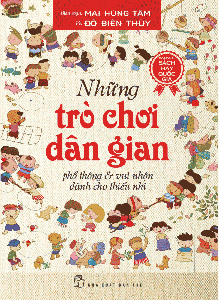 Những Trò Chơi Dân Gian Phổ Thông Và Vui Nhộn Dành Cho Thiếu Nhi