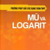 Phương Pháp Giải Các Dạng Toán THPT - Mũ Và Logarit