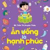 Ăn Uống Là Hạnh Phúc