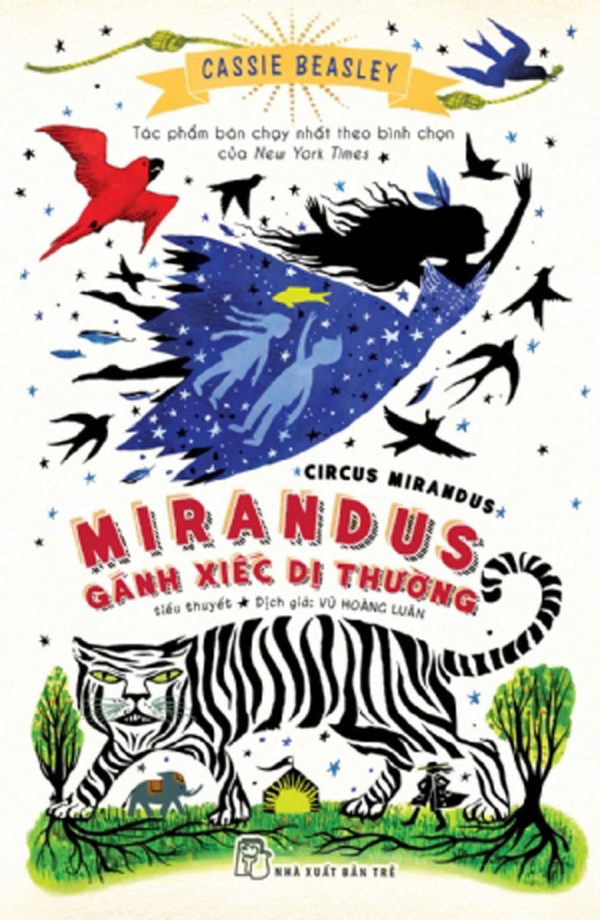 Mirandus - Gánh Xiếc Dị Thường