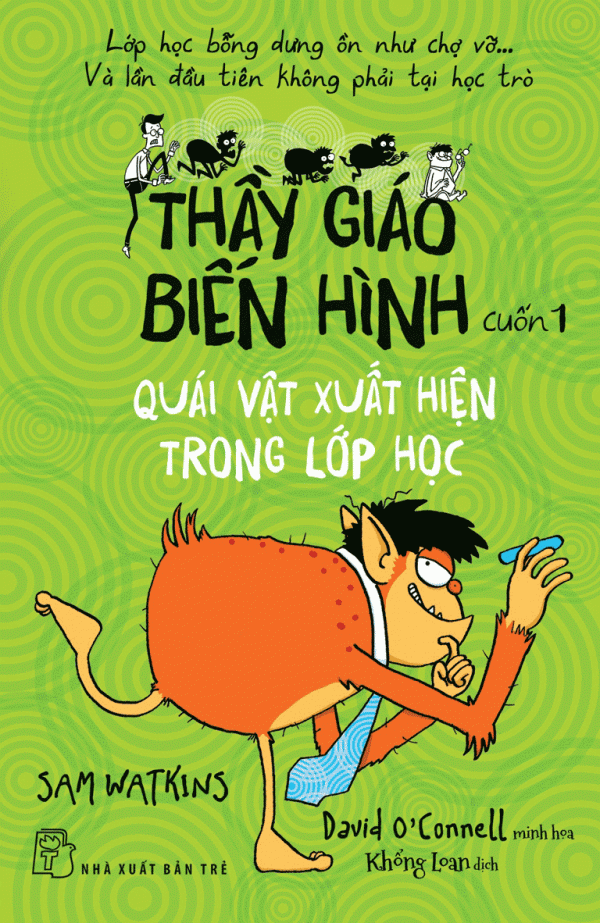 Thầy Giáo Biến Hình 01 - Quái Vật Xuất Hiện Trong Lớp Học