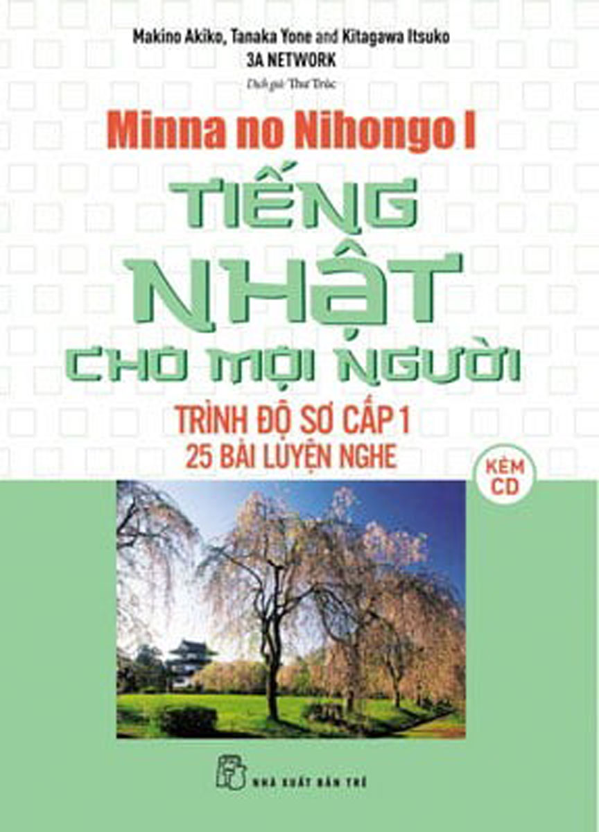 Tiếng Nhật Cho Mọi Người Sơ Cấp 1 - 25 Bài Luyện Nghe