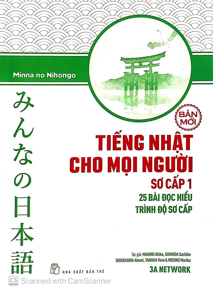 Tiếng Nhật Sơ Cấp 1: 25 Bài Đọc Hiểu Trình Độ Sơ Cấp