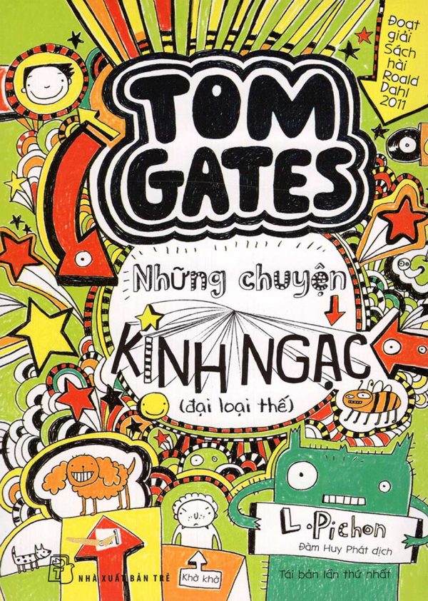 Tom Gates - Những Chuyện Kinh Ngạc (Đại Loại Thế)