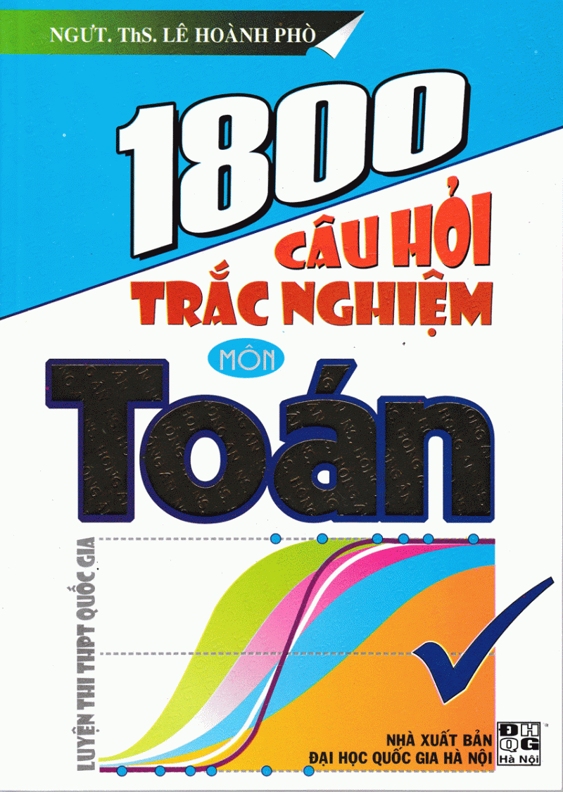 1800-cau-hoi-trac-nghiem-mon-toan