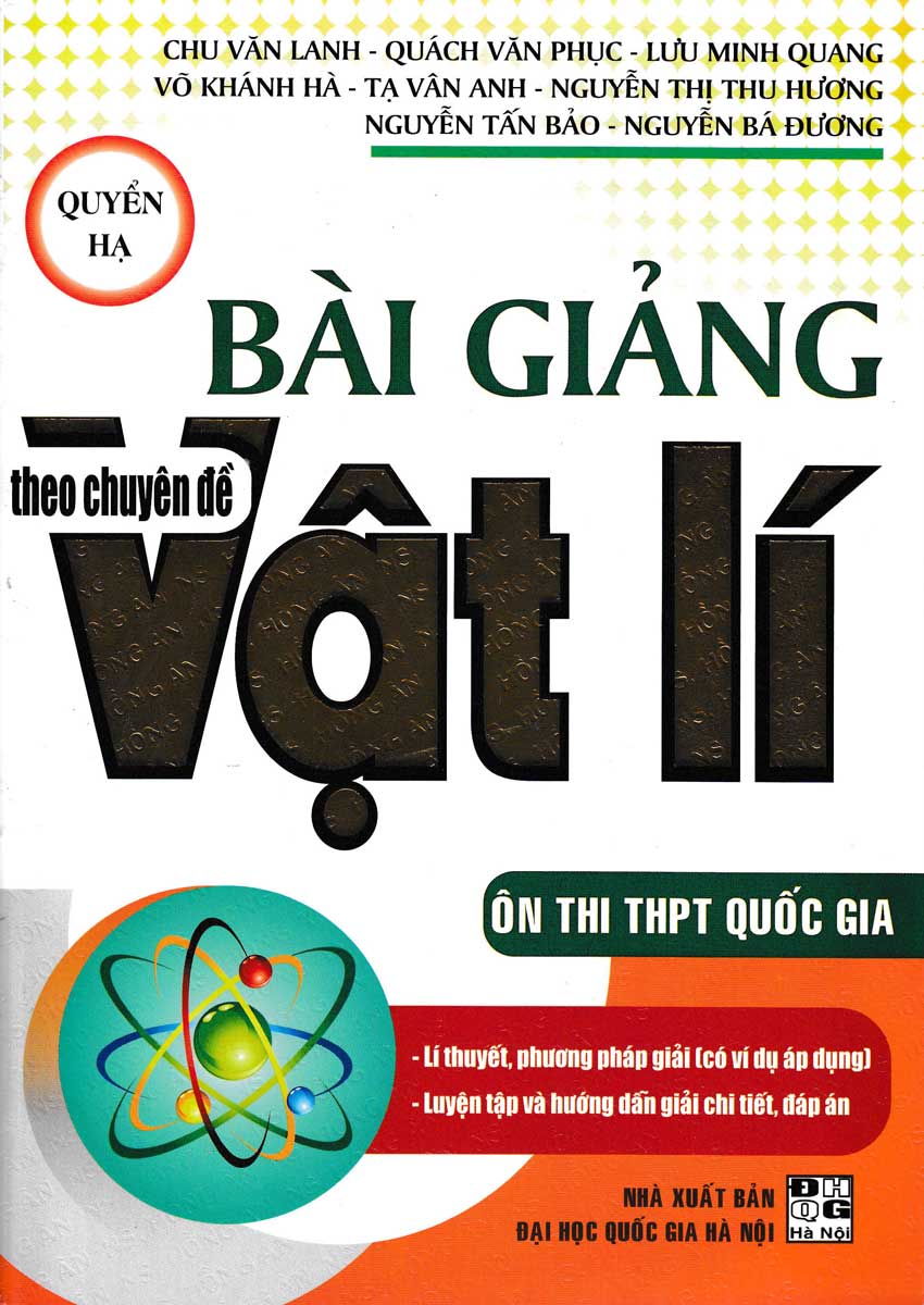 Bài Giảng Theo Chuyên Đề Vật Lí - Quyển Hạ