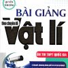 Bài Giảng Theo Chuyên Đề Vật Lí - Quyển Thượng