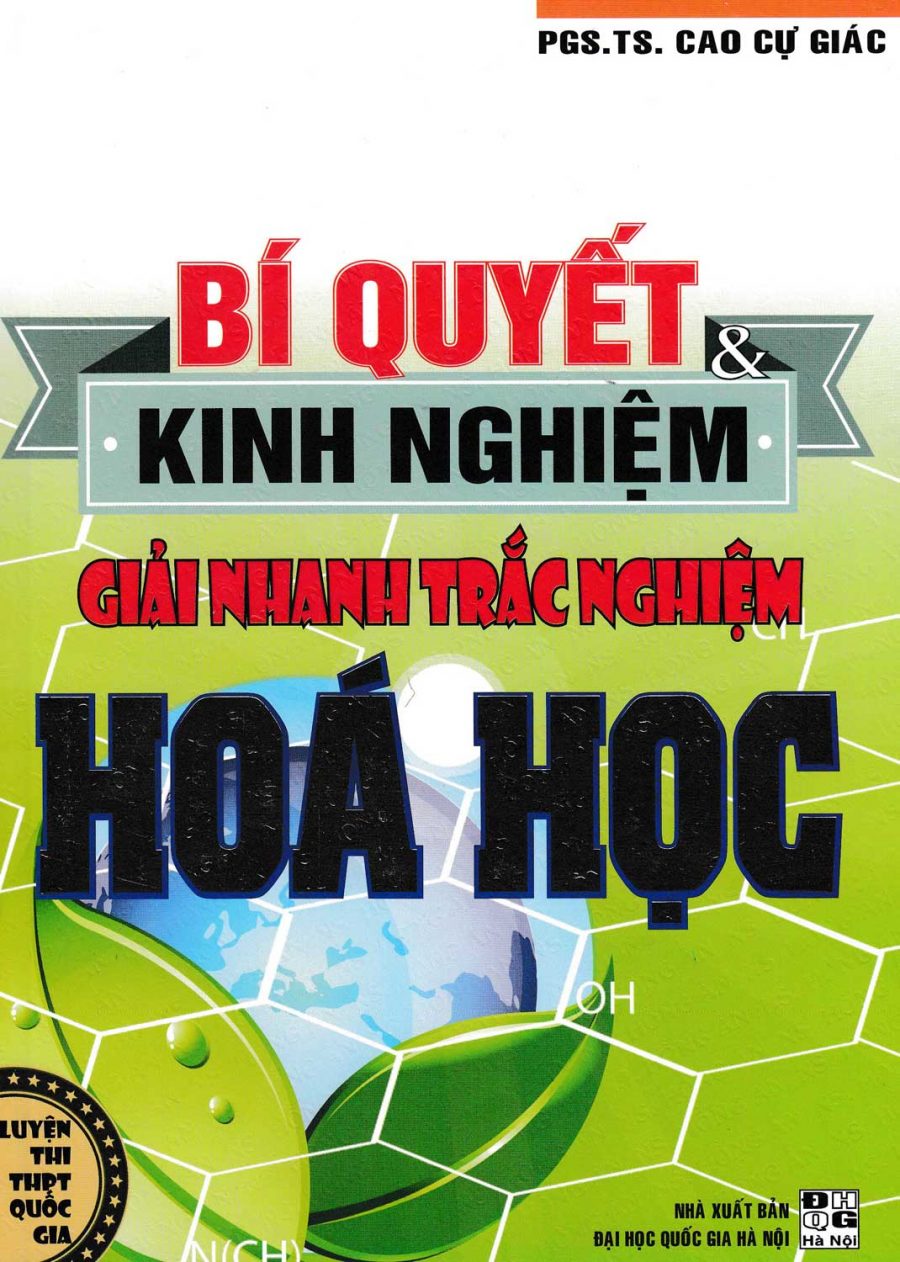 Bí Quyết & Kinh Nghiệm Giải Nhanh Trắc Nghiệm Hóa Học