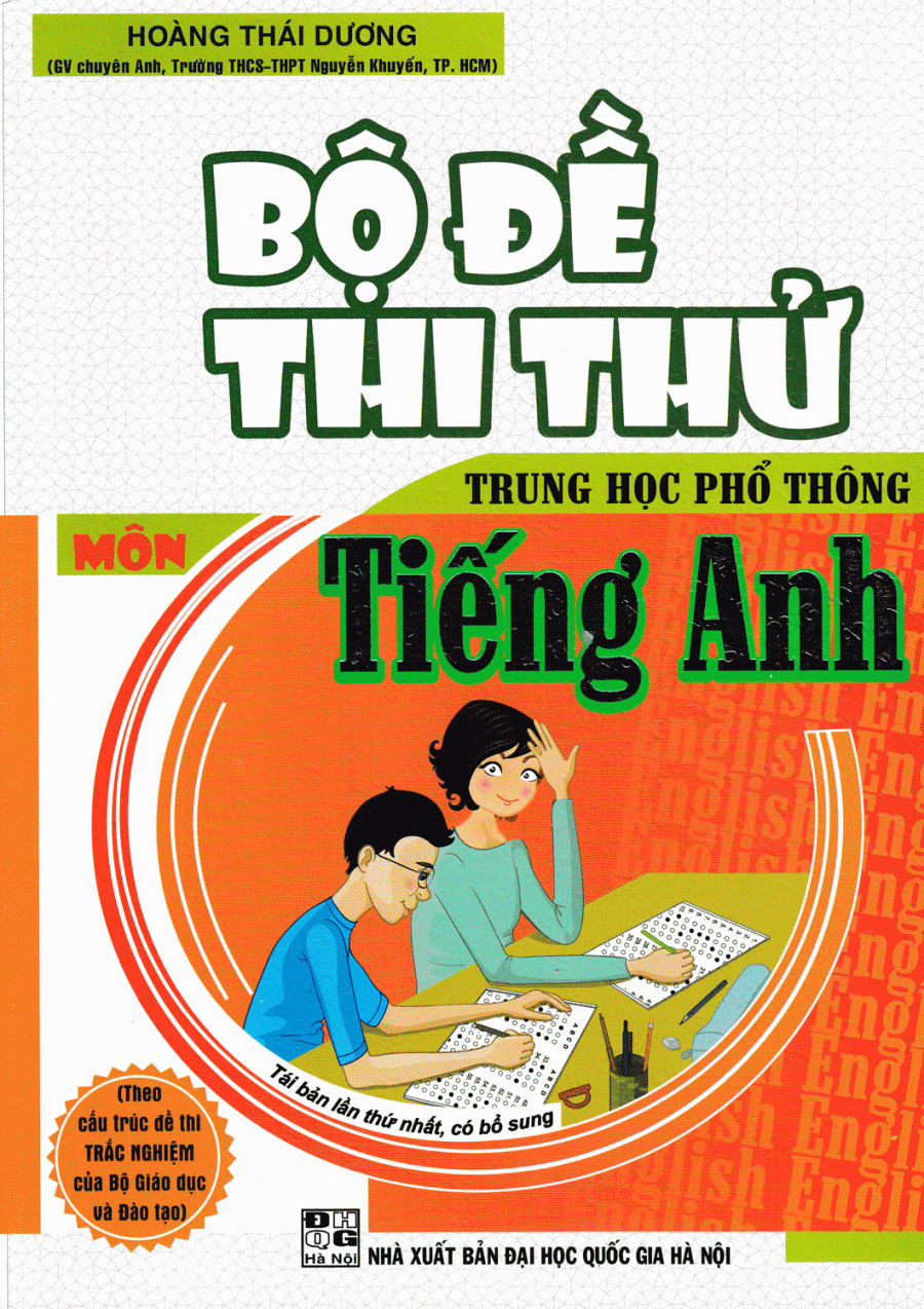 Bộ Đề Thi Thử Trung Học Phổ Thông Tiếng Anh