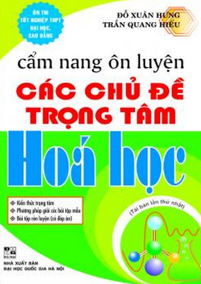 Cẩm Nang Ôn Luyện Các Chủ Đề Trọng Tâm Hóa Học