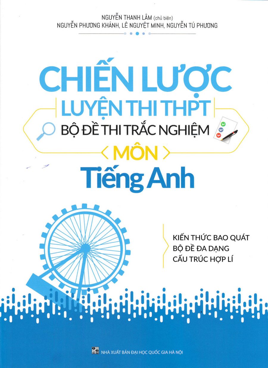 Chiến Lược Luyện Thi THPT Bộ Đề Thi Trắc Nghiệm Môn Tiếng Anh