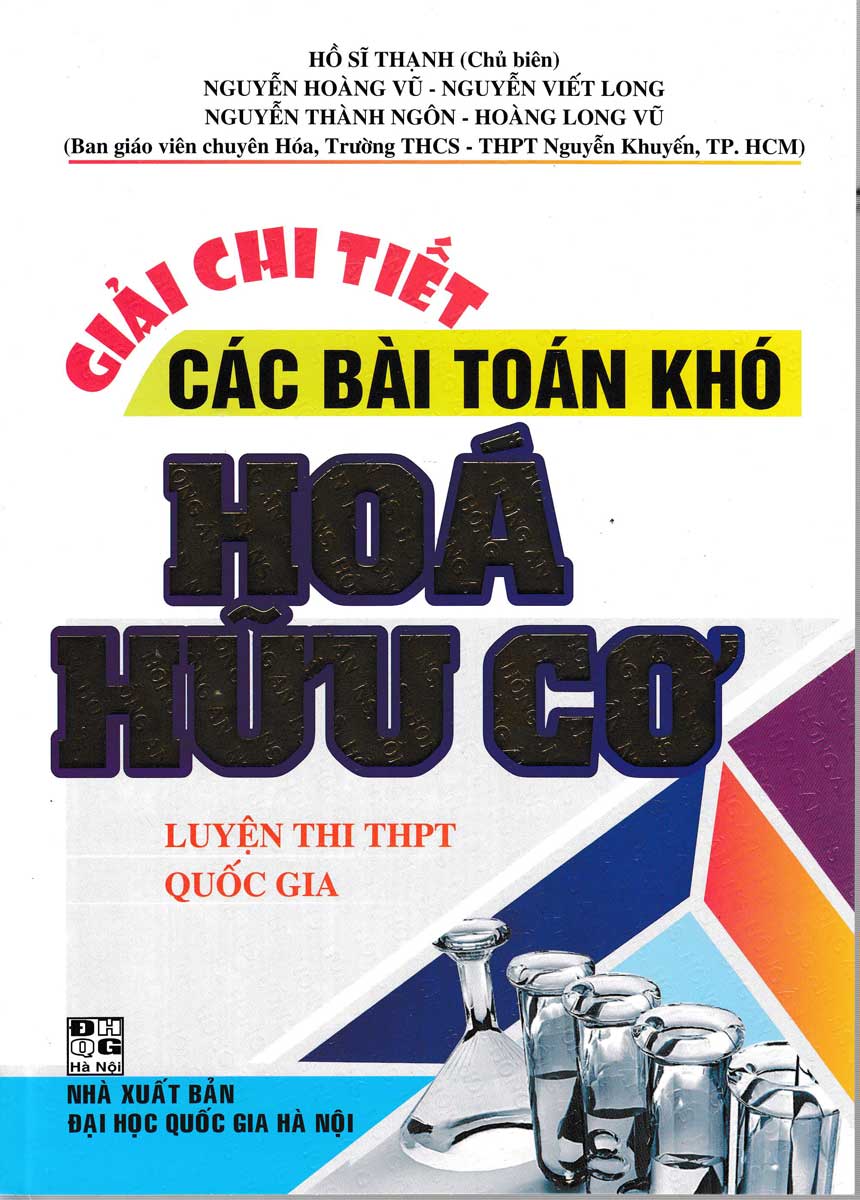 Giải Chi Tiết Các Bài Toán Khó Hóa Hữu Cơ