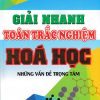 Giải Nhanh Toán Trắc Nghiệm Hóa Học