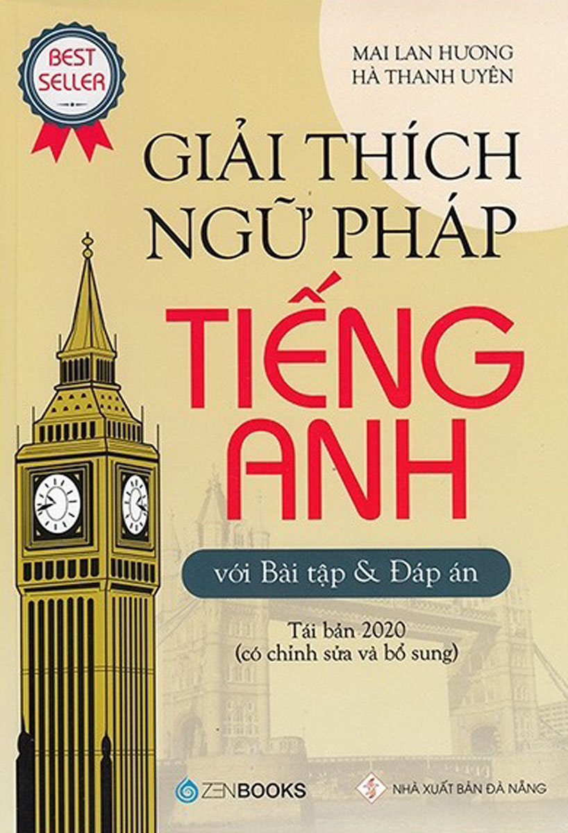 Giải Thích Ngữ Pháp Tiếng Anh Với Bài Tập Và Đáp Án